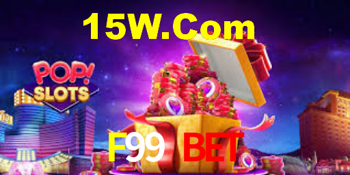 F99 Bet